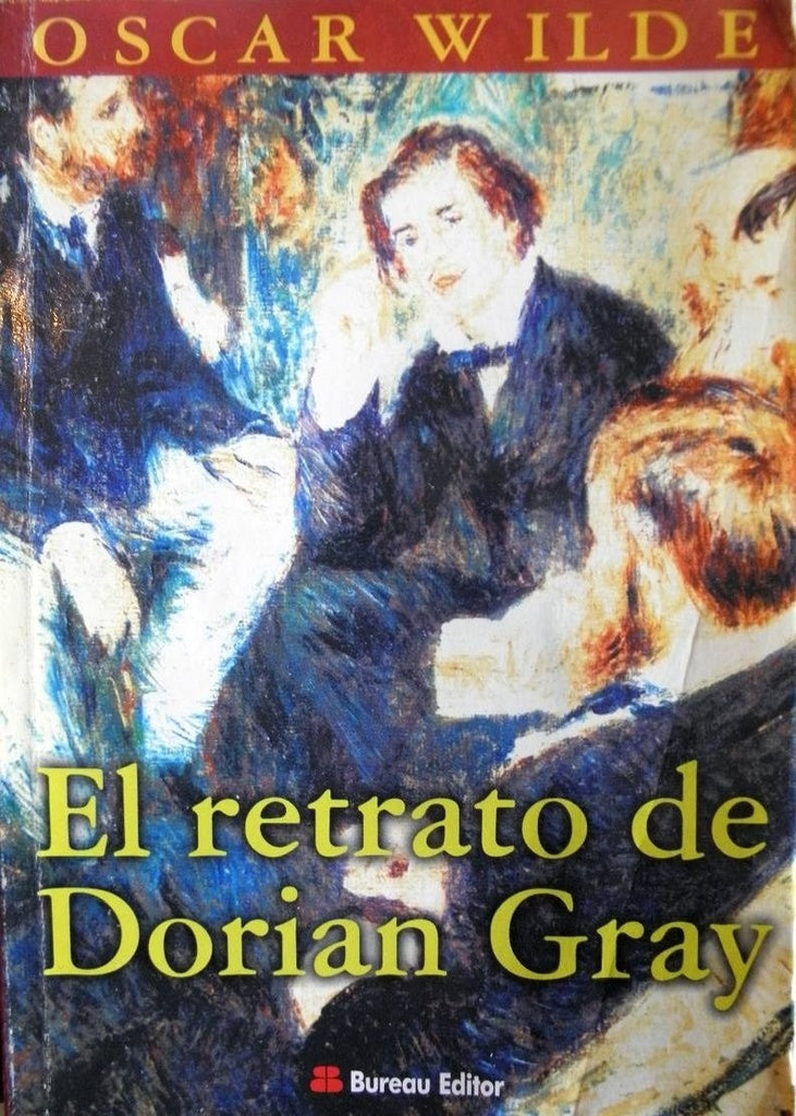 EL RETRATO DE DORIAN GRAY | Oscar Wilde