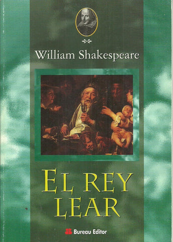 EL REY LEAR* | William Shakespeare