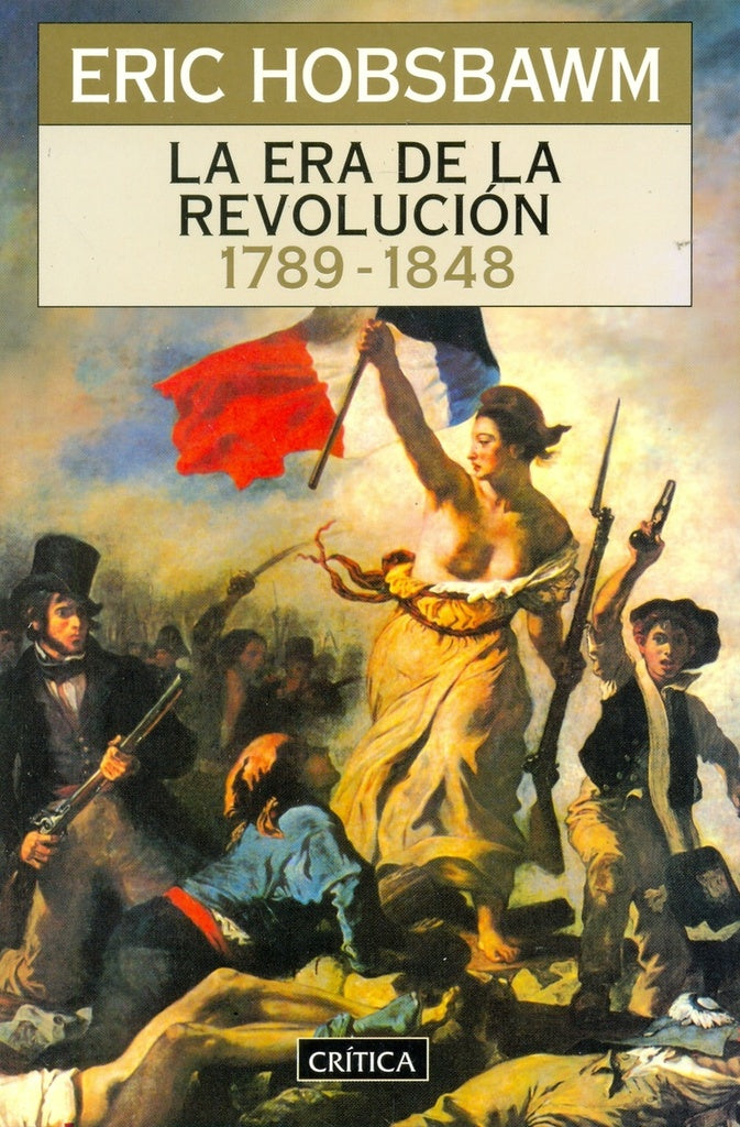 La era de la revolución 1789-1848 | Hobsbawm, Zandoval
