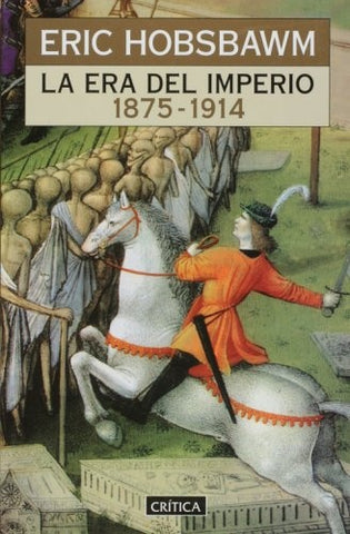 La era del imperio 1875-1914 | Eric Hobsbawm