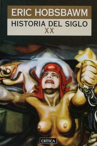 Historia del siglo XX | Eric Hobsbawm