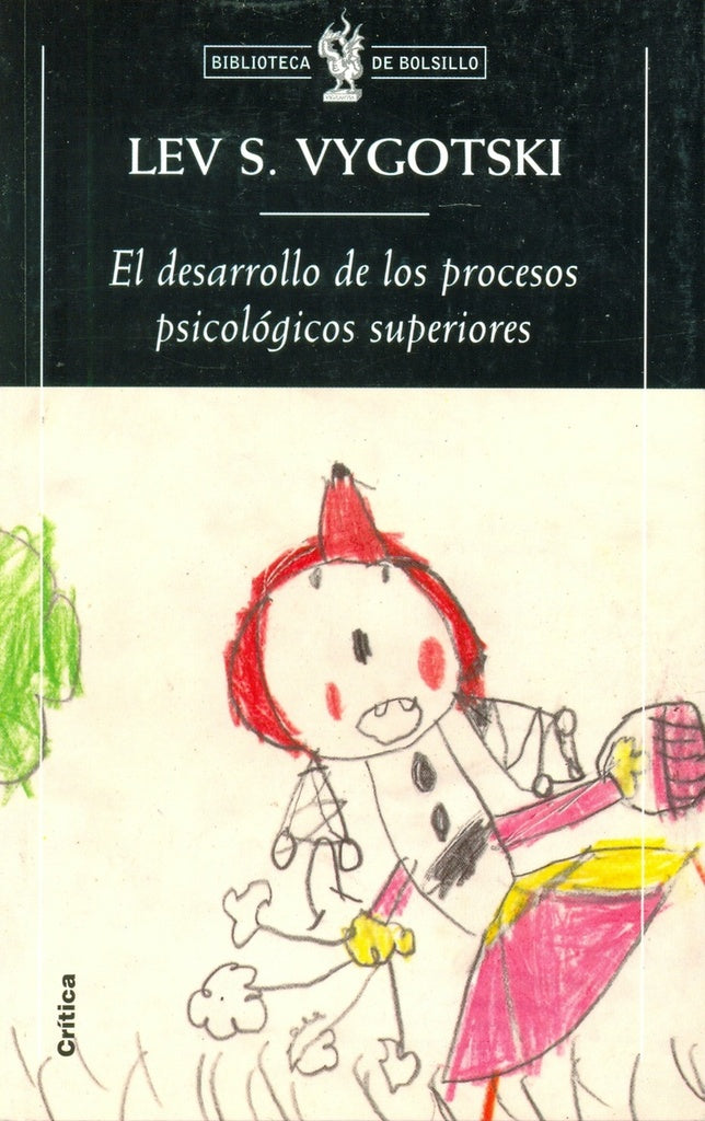 El desarrollo de los procesos psicológicos superiores | LevS. Vygotski