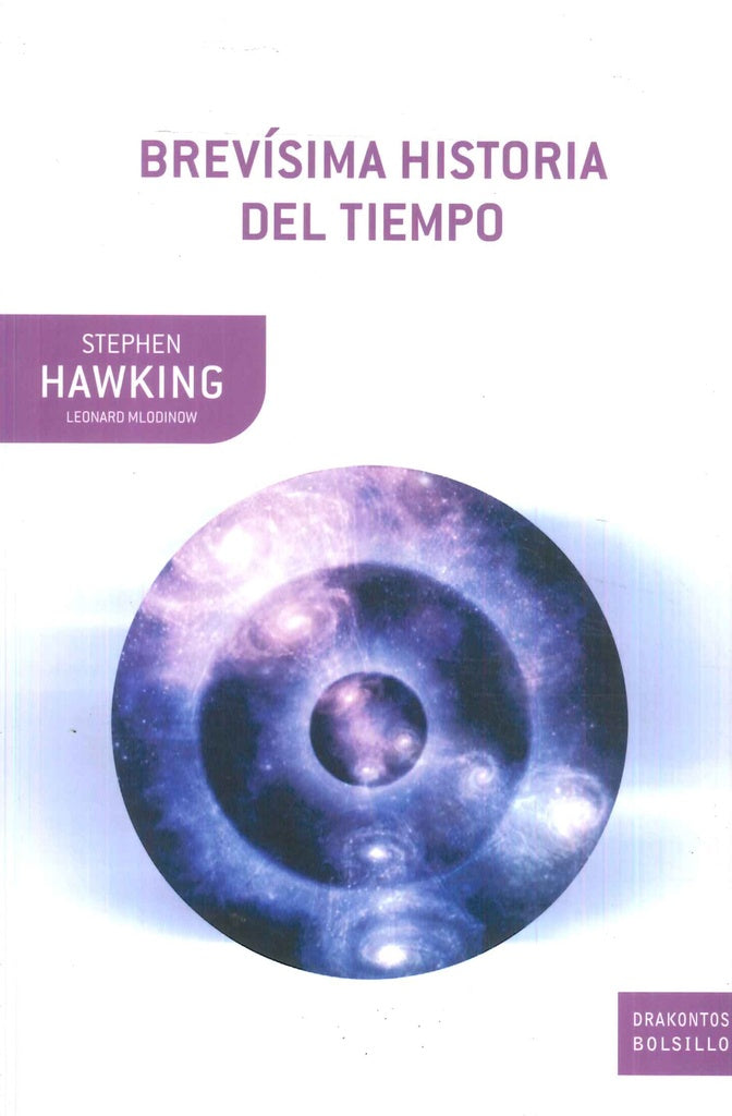 Brevísima historia del tiempo  | Stephen W. Hawking