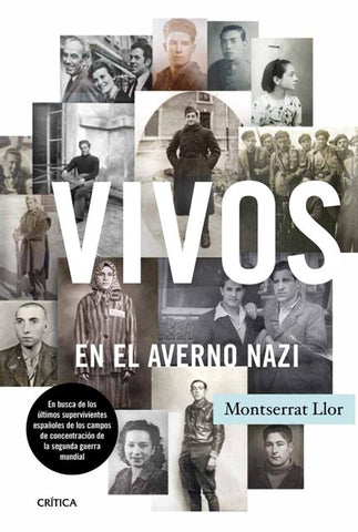 Vivos en el averno Nazi* | Montserrat Llor