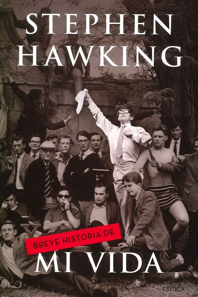 Breve historia de mi vida | Stephen W. Hawking