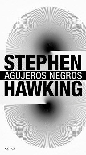 AGUJEROS NEGROS | Stephen W. Hawking