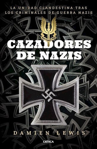 Cazadores De Nazis | Damien   Lewis