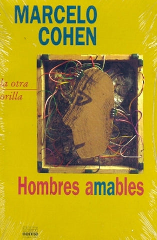 Hombres amables | Marcelo Cohen