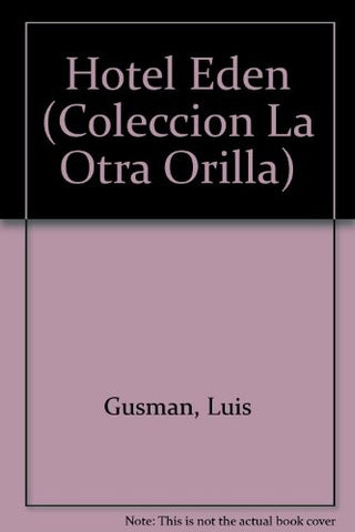 Hotel Edén | Luis Gusmán