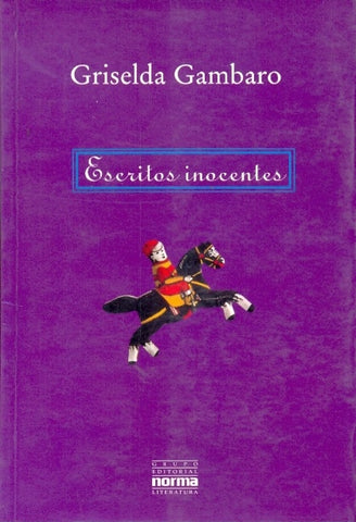 Escritos inocentes | Griselda Gambaro