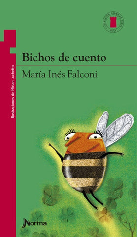 Bichos de cuento | María Inés Falconi