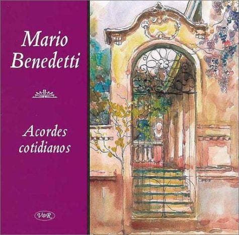 ACORDES COTIDIANOS  | MARIO BENEDETTI