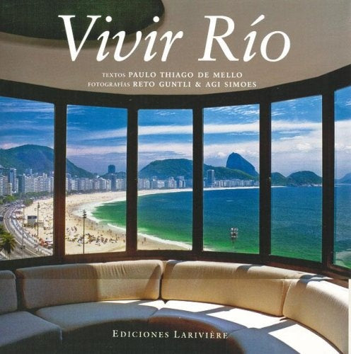 Vivir Río | Mello, Guntli, Simoes