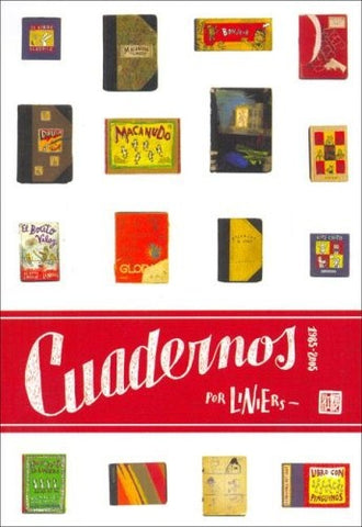 Cuadernos 1985-2005 por Liniers | Ricardo Ciri