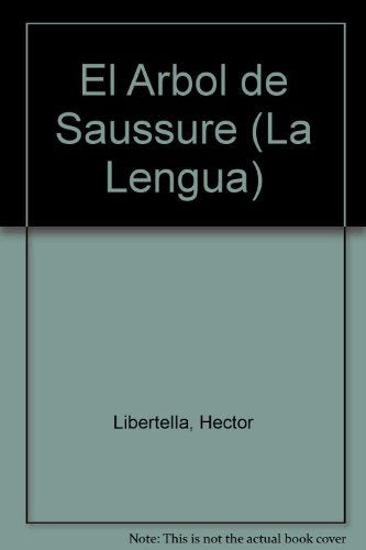 Arbol de Saussure, El | Libertella-Libertella
