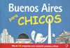 Buenos Aires para chicos | Gómez Romero-Dios