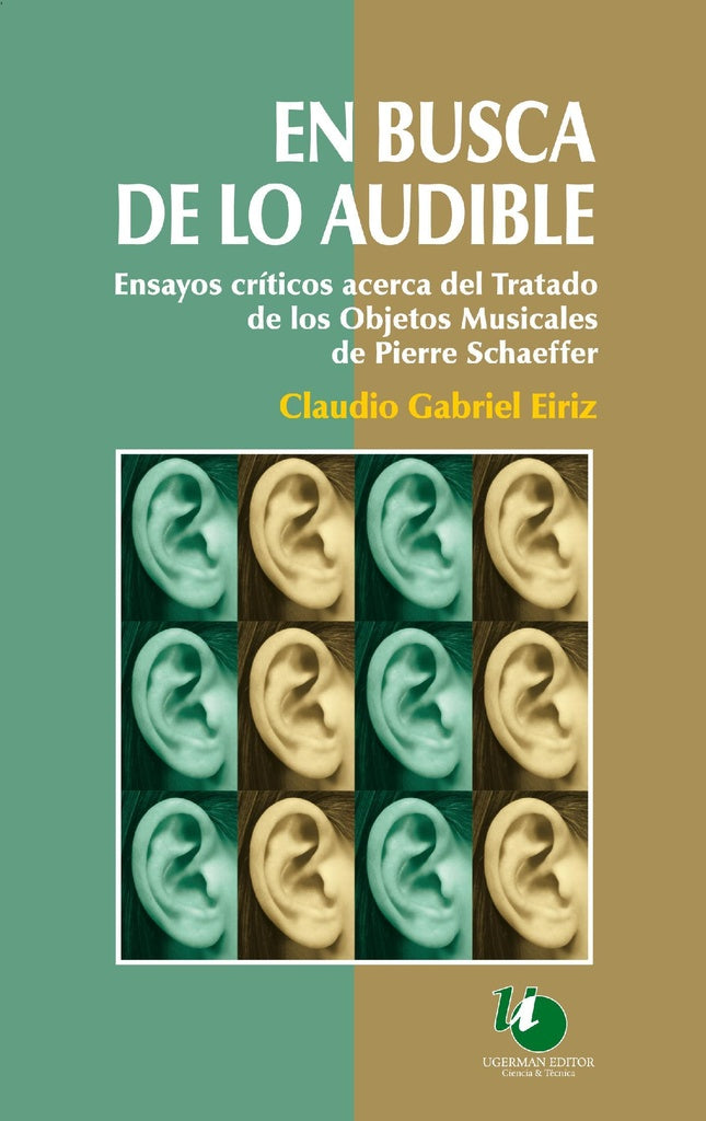 En busca de lo audible | Claudio  Eiriz