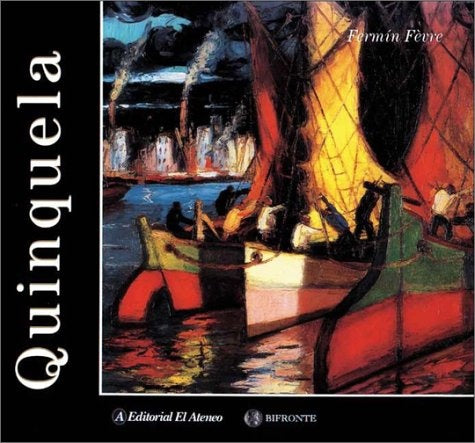 QUINQUELA | Fermín Févre