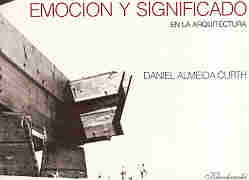 Emoción y significado en la arquitectura | Daniel Almeida Curth