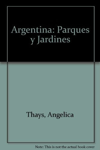 Argentina parques y jardines | Miguens-Copello-Thays