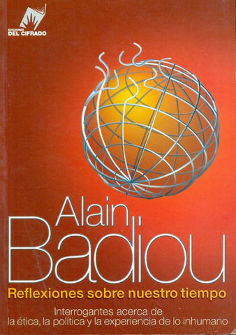 Reflexiones sobre nuestro tiempo | Alain Badiou