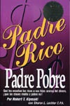 PADRE RICO, PADRE POBRE | Lechter, Kiyosaki