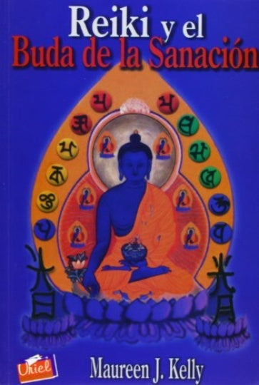 Reiki y el buda de la sanación | Maureen J. Kelly