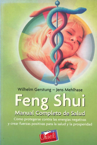 FENG SHUI -MANUAL COMPLETO DE SALUD.. | Wilhelm  Gerstung