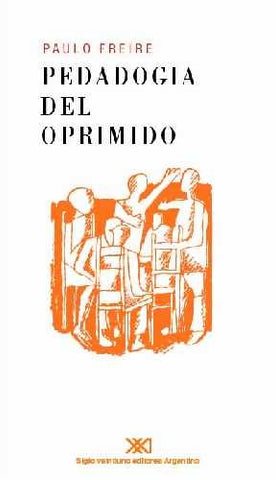 PEDAGOGIA DEL OPRIMIDO