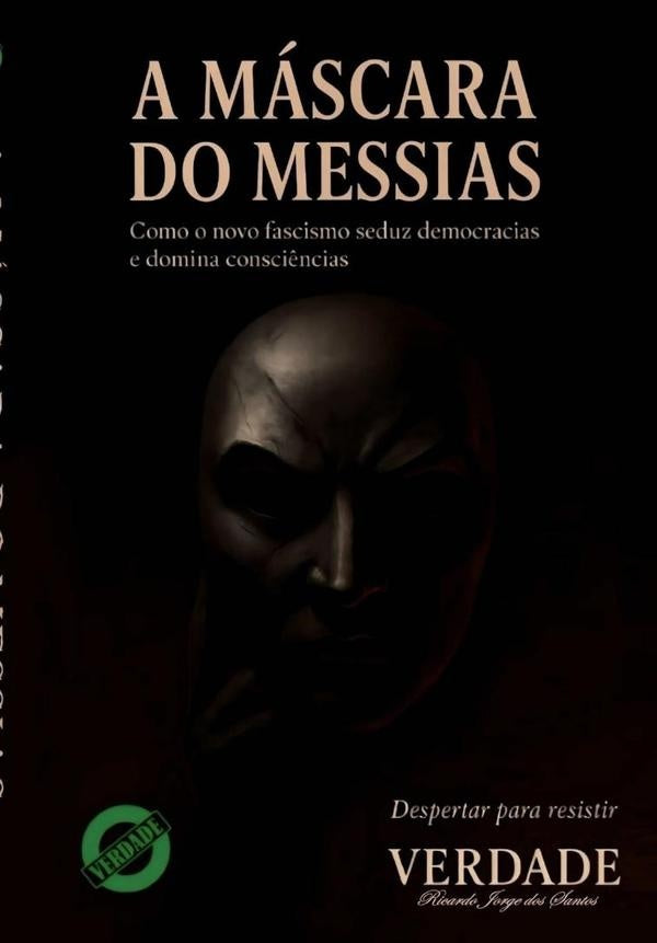 A Máscara Do Messias | Ricardo Jorge Dos Santos