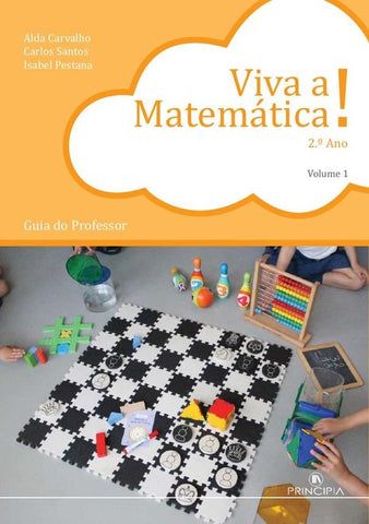 Viva a Matemática - Guia do Professor 2º Ano Volume 1 | Santos, Carvalho y otros
