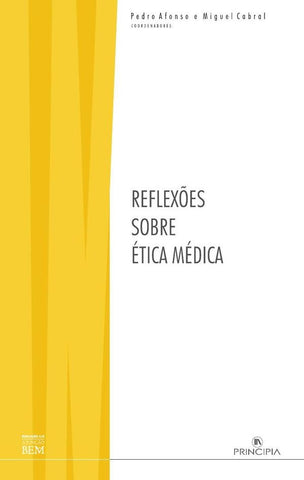 Reflexões sobre Ética Médica | Afonso, Cabral