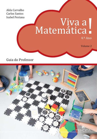 Viva a Matemática - Guia do Professor 4º Ano Volume 2 | Santos, Carvalho y otros