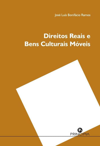 Direitos Reais e Bens Culturais Móveis | José Luis Ramos