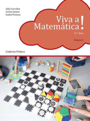 Viva a Matemática Prática - 4º Ano Volume 2 | Santos, Carvalho y otros
