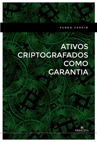 Ativos Criptografados como Garantia | Pedro Farrim