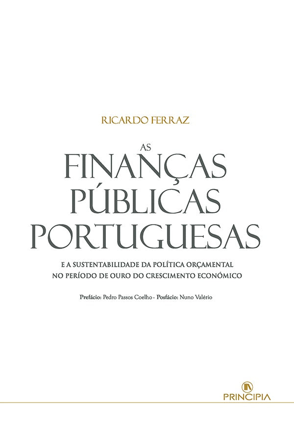 As Finanças Públicas Portuguesas  | Ricardo Ferraz