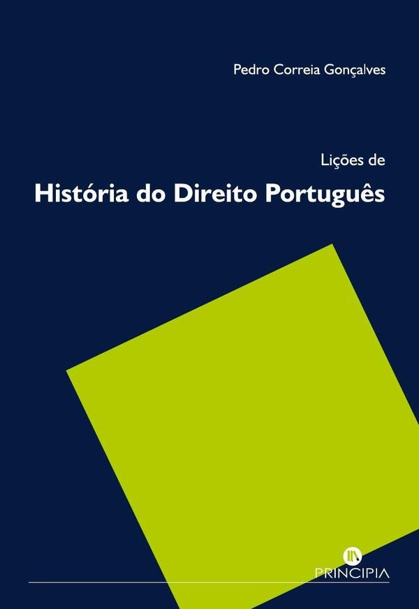 Lições de História do Direito Português | Pedro Correia Gonçalves