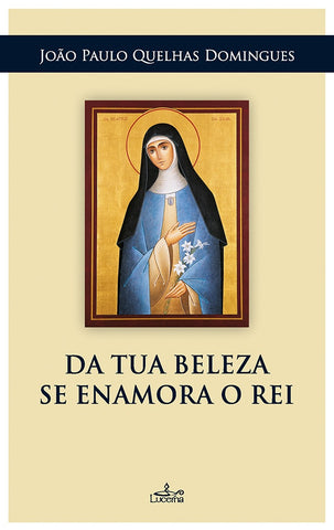Da Tua Beleza se Enamora o Rei | João Paulo Quelhas Domingues