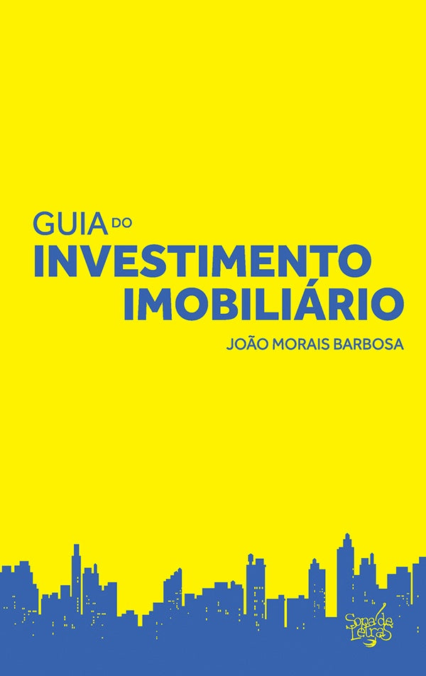Guia do Investimento Imobiliáro | João Morais Barbosa