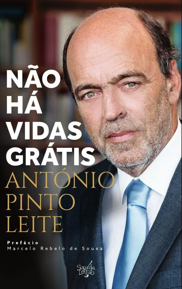 Não Há Vidas Grátis | António Pinto Leite