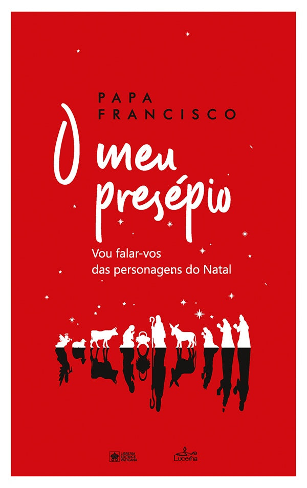 O Meu Presépio | Francisco Papa