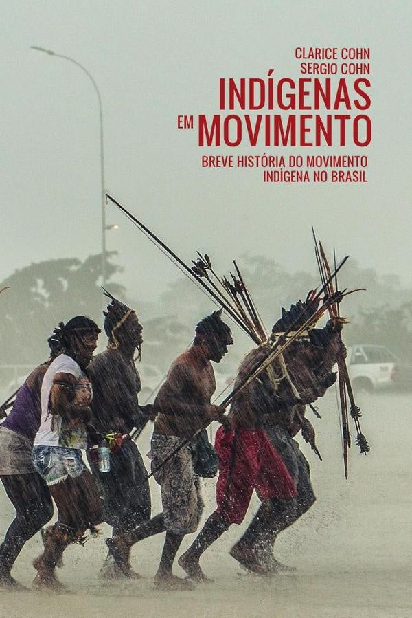 Indigenas em Movimento | Cohn, Cohn