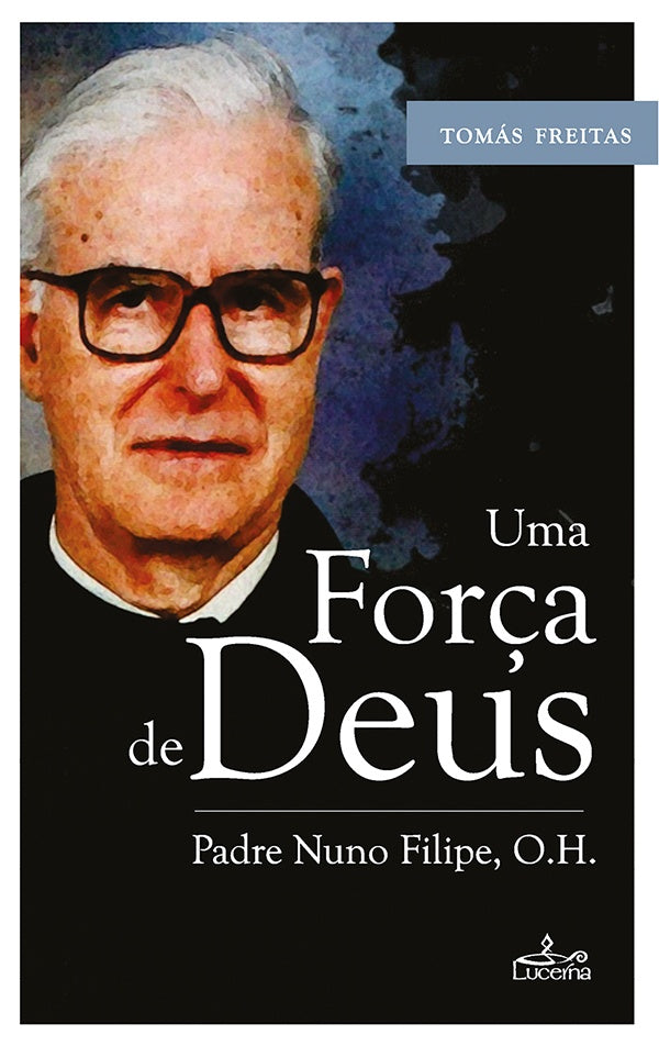 Uma Força de Deus | Tomás Freitas