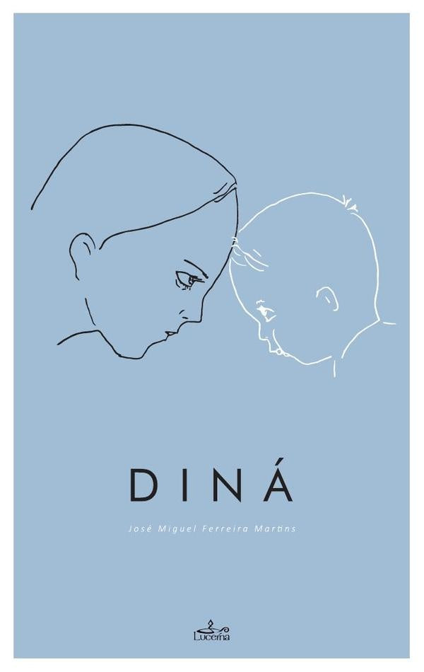 Diná | José Miguel Ferreira Martins