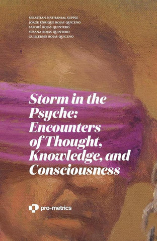 Storm in the Psyche: Encounters of Thought, Knowledge, and Consciousness | Rojas Quiceno, Rojas Quintero y otros
