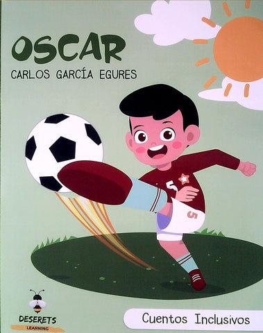 OSCAR* (Cuentos inclusivos) | CARLOS GARCIA EGURES