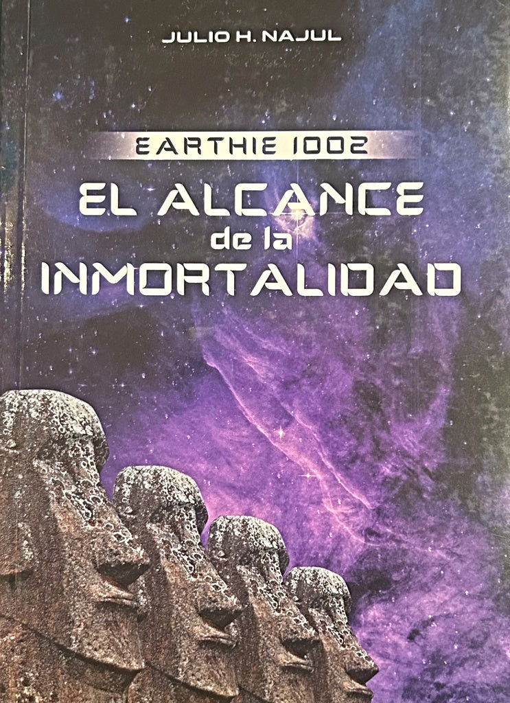 EL ALCANCE DE LA INMORTALIDAD.. | JULIO NAJUL