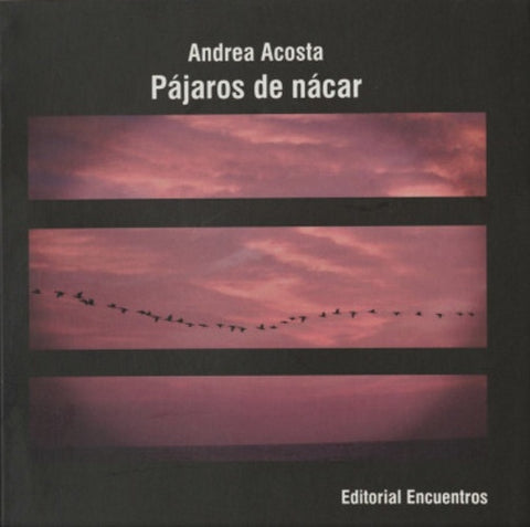 Pajaros de nacar