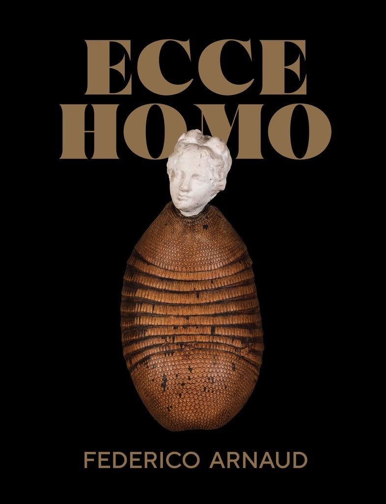 ECCE HOMO.. | FEDERICO ARNAUD
